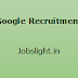 Google Recruitment 2017 Apply Online For Latest Jobs in Google