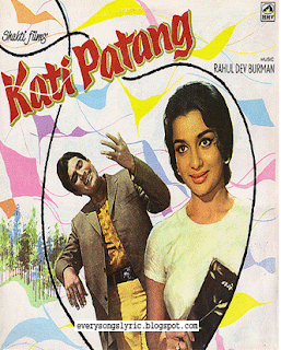 Kati Patang - Aaj Naa Chodenge Bas Humjoli hindi lyrics By Asha Bhosle, Kishore Kumar, Lata Mangeshkar, Mukesh