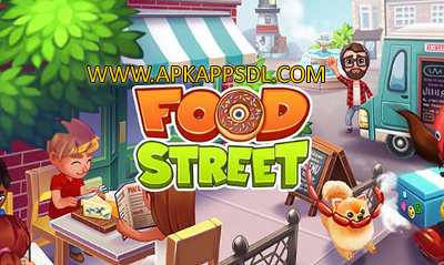 Download Food Street Apk Mod v0.18.4 Full Version 2016 Download Food Street Apk Mod v0.18.4 Full Version 2016