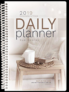 2019 Daily Planner: The Homemaker's Friend