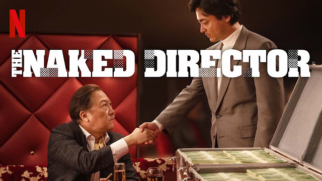 The Naked Director revient sur l'histoire d'un des roi de l'industrie porno japonaise. A voir avec plaisir sur Netflix.