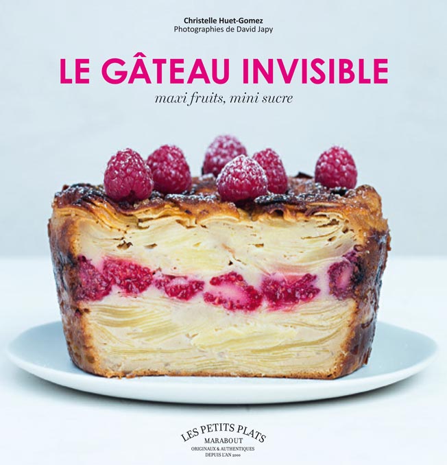 Le Gateau Invisible Le Livre Il Etait Une Fois La Patisserie