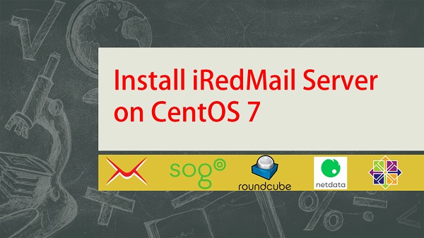 Install iRedMail Server on CentOS 7