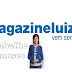 Magazine Luiza contrata vendedor para filial de Ribeirão Preto (na rua General Osório). Precisa ter nível médio completo. Confira aqui como se candidatar
