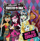 Monster High Meet the Ghouls! (Welcome to Monster High) Book Item