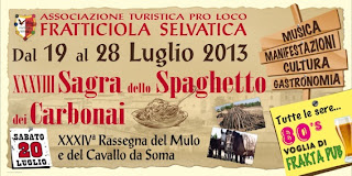 sagra dello spaghetto dei carbonai 19-28/07/13  fratticiola selvatica perugia (pg) 