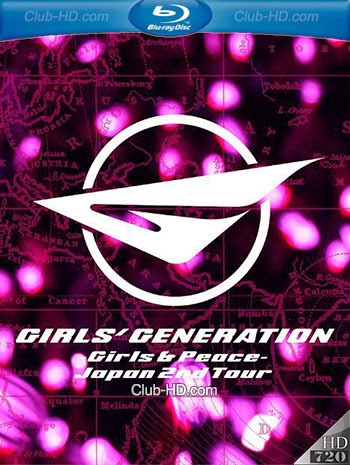 Girls' Generation - Girls & Peace - Japan 2nd Tour (2013) 720p BDRip [AC3 - DTS 5.1] (Concierto)