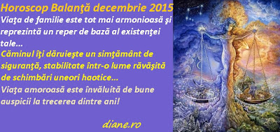 Horoscop Balanţă decembrie 2015