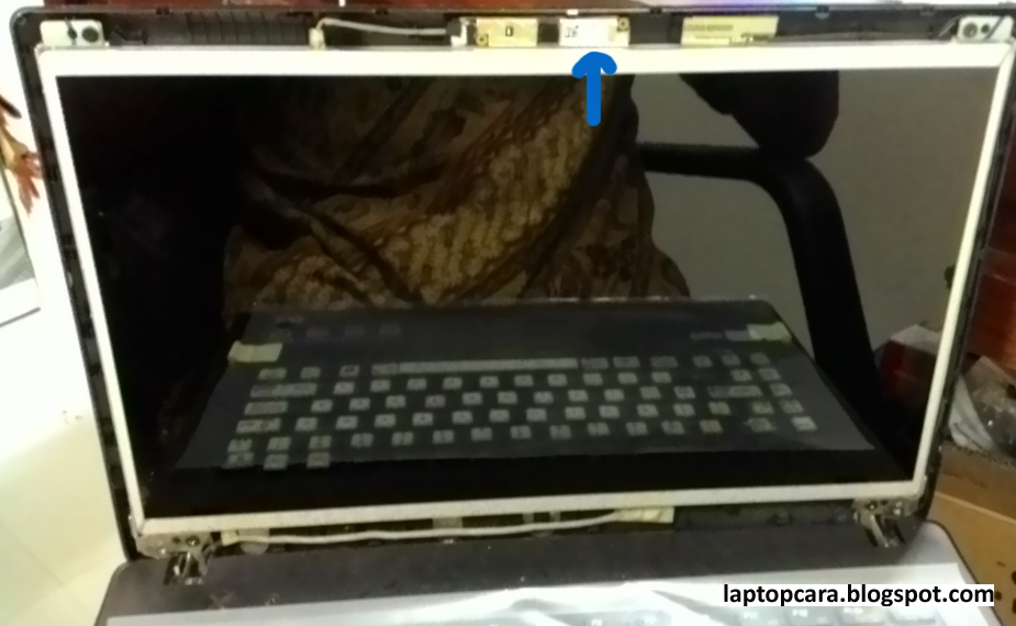 Cara Pasang LCD Laptop Cara Pasang LCD Laptop