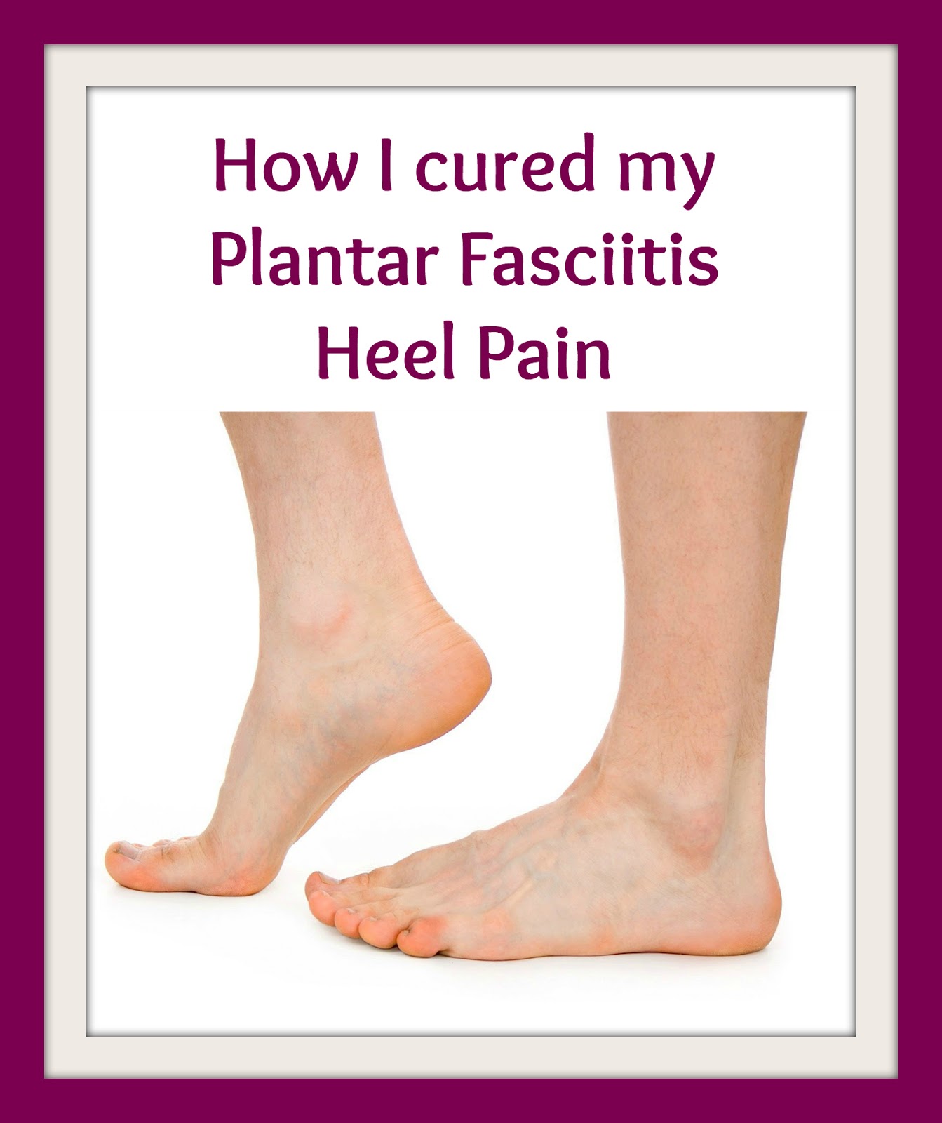 The Comfort Shoe Insider How I cured my Plantar Fasciitis