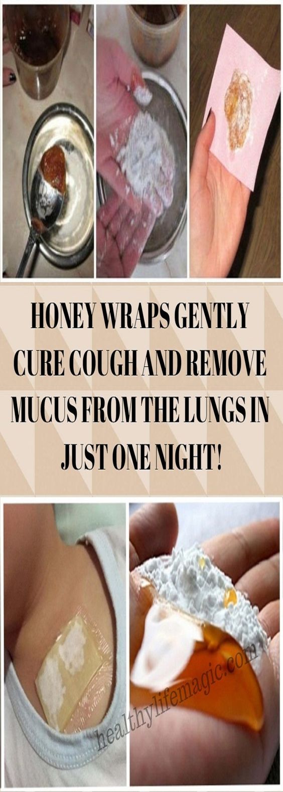 HONEY WRAPS GENTLY CURE COUGH AND REMOVE MUCUS FROM THE LUNGS IN JUST ONE NIGHT! Fitness Fiesta