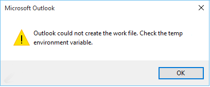 Cách Sửa Lỗi “Outlook Could Not Create The Work File. Check The Temp  Environment Variable”trên Outlook và Office 