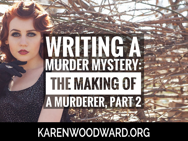 Writing a Murder Mystery: The Making of a Murderer, Part 2 of 2
