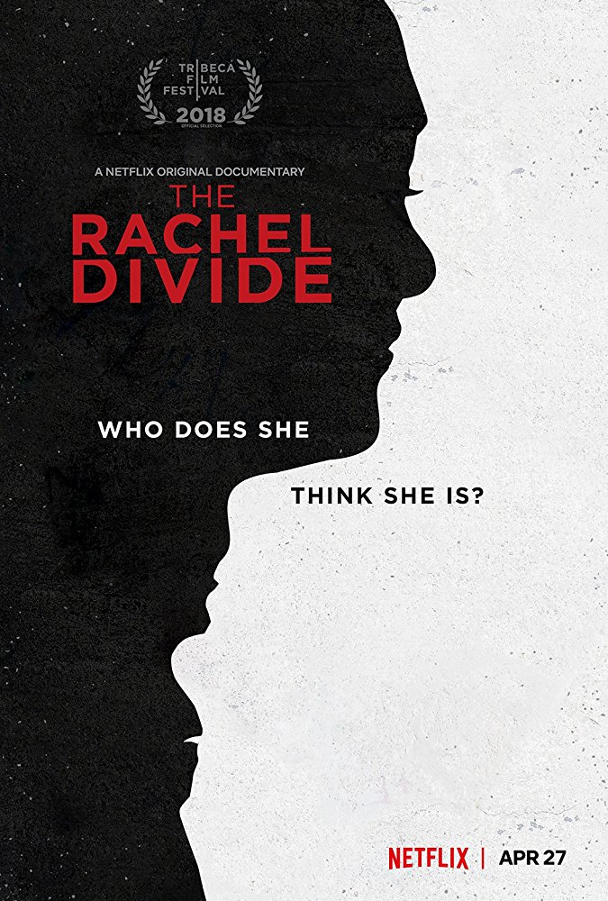 The Rachel Divide 2018