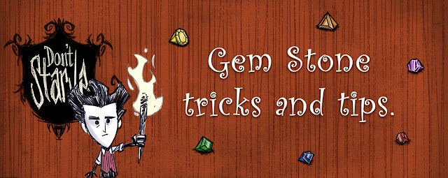 Awsmgags Gamz Don't Starve Gem Stones Tips & Tricks