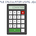 Create Simple Calculator using JQuery, HTML and CSS