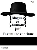 LIivre BLAGUES ET HUMOUR JUIF l'aventure continue