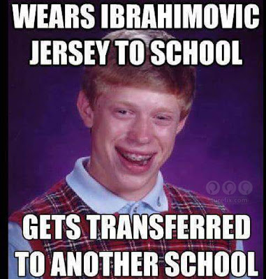 Wears Ibrahimovic Jersey, funny meme school jokes sport football soccer