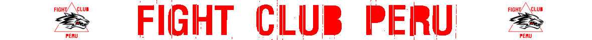 Fight Club Peru