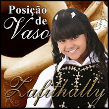 ZAFITHALLY - POSIÇÃO DE VASO 2011 (VOZ E PLAY-BACK)