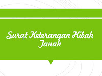 Contoh Surat Keterangan Hibah Tanah, Dapat Didownload dalam Format Dokumen (.docx) Contoh Surat Keterangan Hibah Tanah, Dapat Didownload dalam Format Dokumen (.docx)