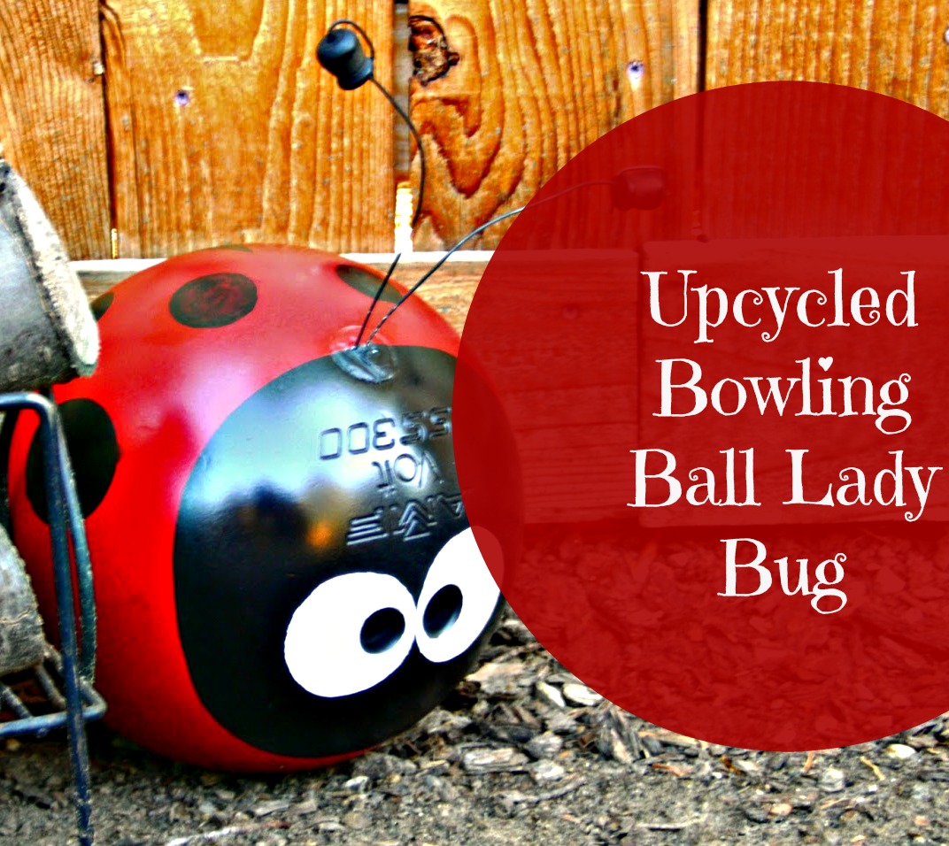 Upcycled Bowling Ball Yard Art Weekend Yard Work Series Little