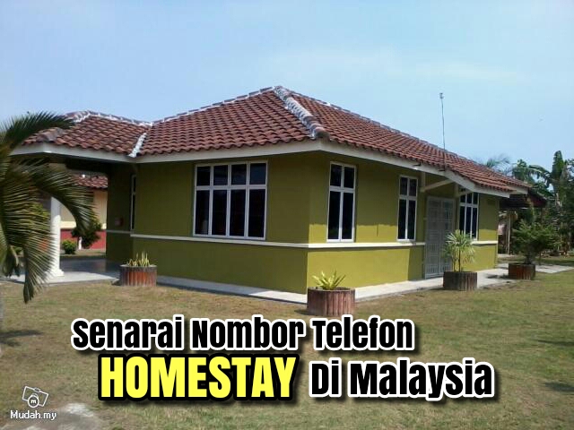 Senarai Nombor Telefon Homestay Di Seluruh Malaysia