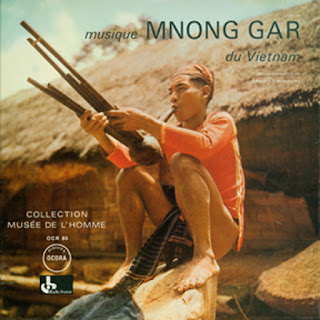 Mnong Gar Music from Vietnam, Ocora