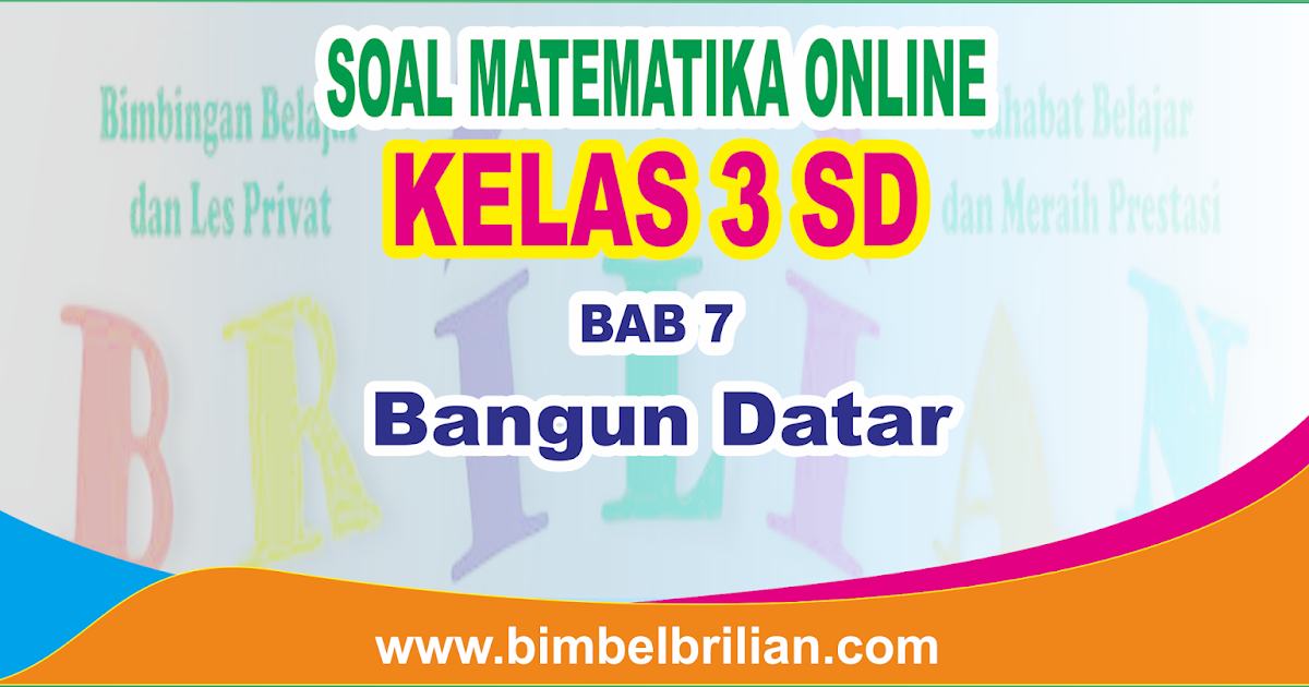 Contoh Latihan Soal: Soal Matematika Sd Kelas 3 Online