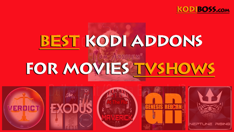 Top Best Working Kodi Movies Addons 2019 Kodiboss Get Best Kodi Addons Best Kodi Builds Best Streaming Android Apps Apks Daily