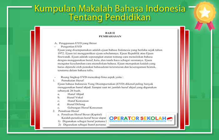 Kumpulan Makalah Bahasa Indonesia Tentang Pendidikan Kumpulan Makalah Bahasa Indonesia