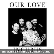 Our Love - Incubus (2020) Musica Our Love - Incubus (2020)