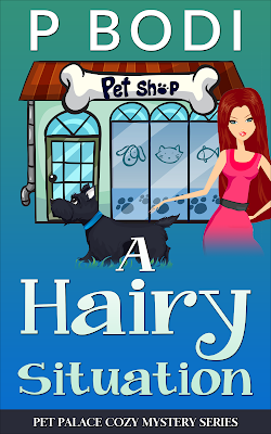 A Hairy Situation Pet Palace Cozy Mystery Series Book 4