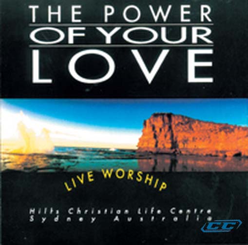 Hillsong Live - The Power of Your Love 1992 English Christian Album