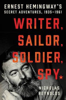 2017 NY Times Best Seller:  "Hemingway's Secret Adventure