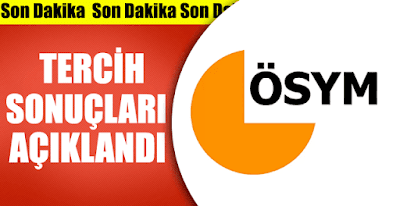 ösym tercih sonuçları ösym tercih sonuçları