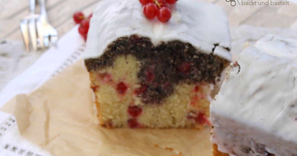 ullatrulla backt und bastelt: Rezept für Johannisbeer-Mohn-Kuchen ...