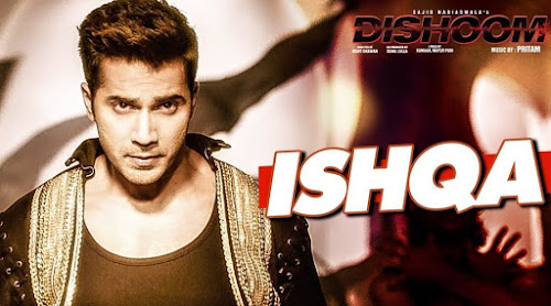 Ishqa - Dishoom (2016) Ishqa - Dishoom (2016)