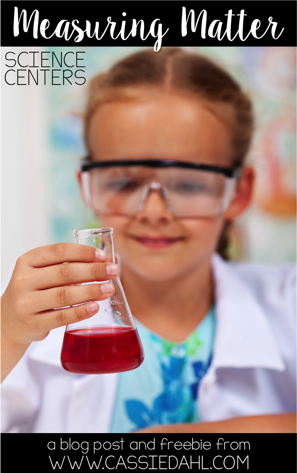 Measuring Matter Centers Cassie Dahl Teaching & Technology