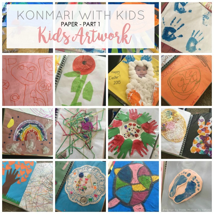 KONMARI WITH KIDS: PAPER-Part 1 Kids Artwork - Teacher by trade