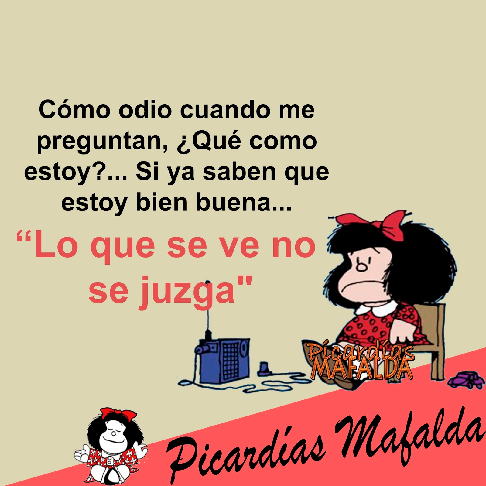 Frases Chistosas De Mafalda - We Are Made In The Shade