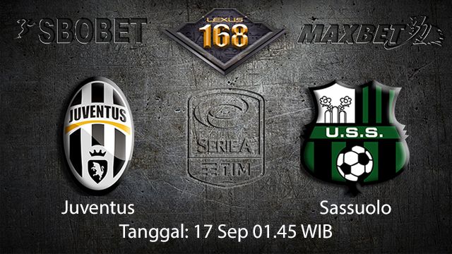 Prediksi Bola Jitu Juventus vs Sassuolo 17 September 2018 ( Italian Serie A )