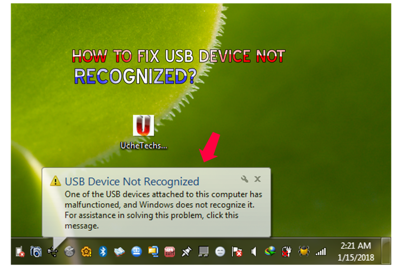 How to Fix (USB Device Not Recognized) In Window 10, 8, 7
