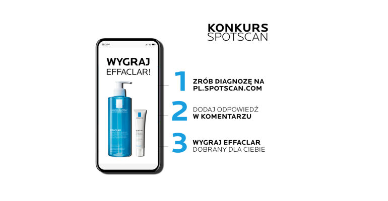 Wygraj zestaw kosmetyków La Roche-Posay z serii EFFACLAR Konkurs