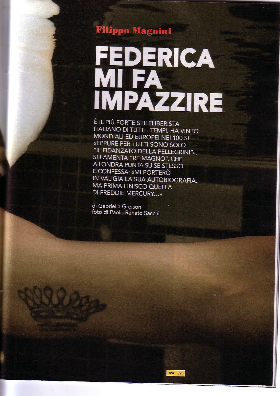 Frasi dai libri Frasi Intervista Filippo Magnini, Federica mi fa impazzire.