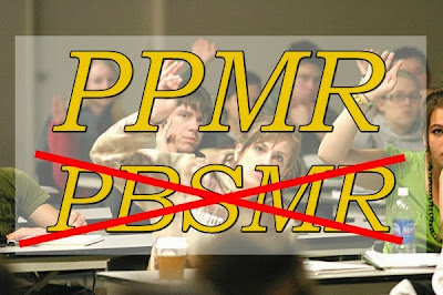 PPMR Ganti PMR, Bukan PBSMR