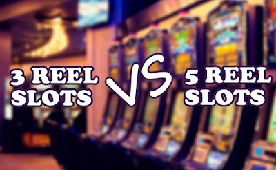 5 reel slots vs 3 reel slots