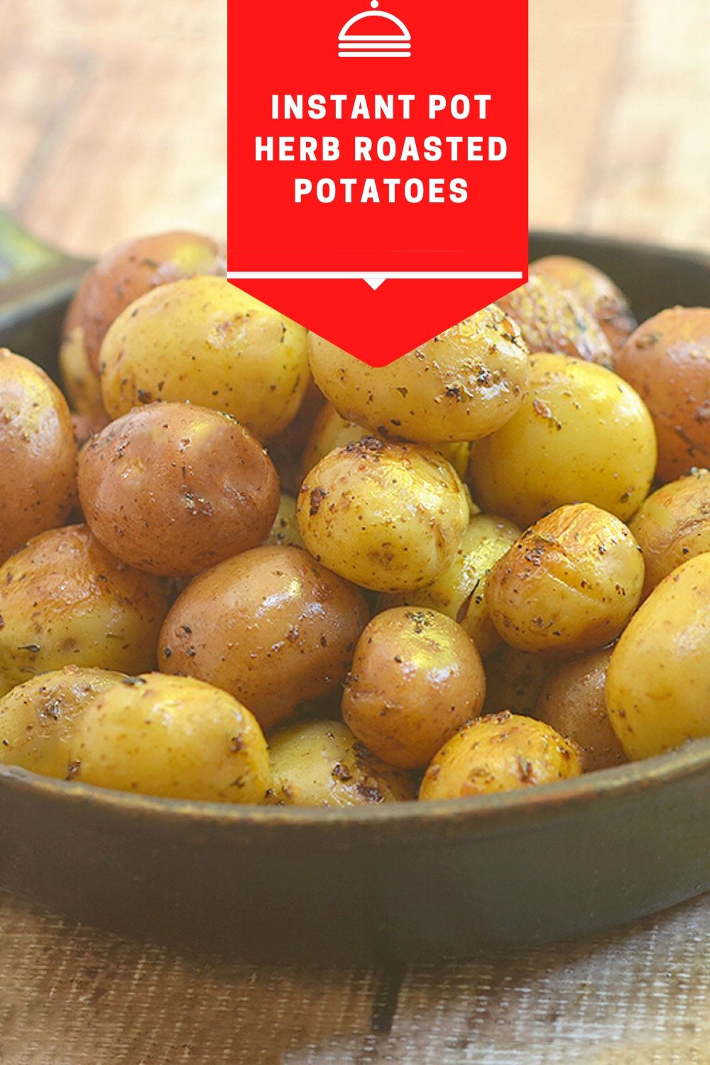 Instant Pot Herb Roasted Potatoes Pukrol Satwa