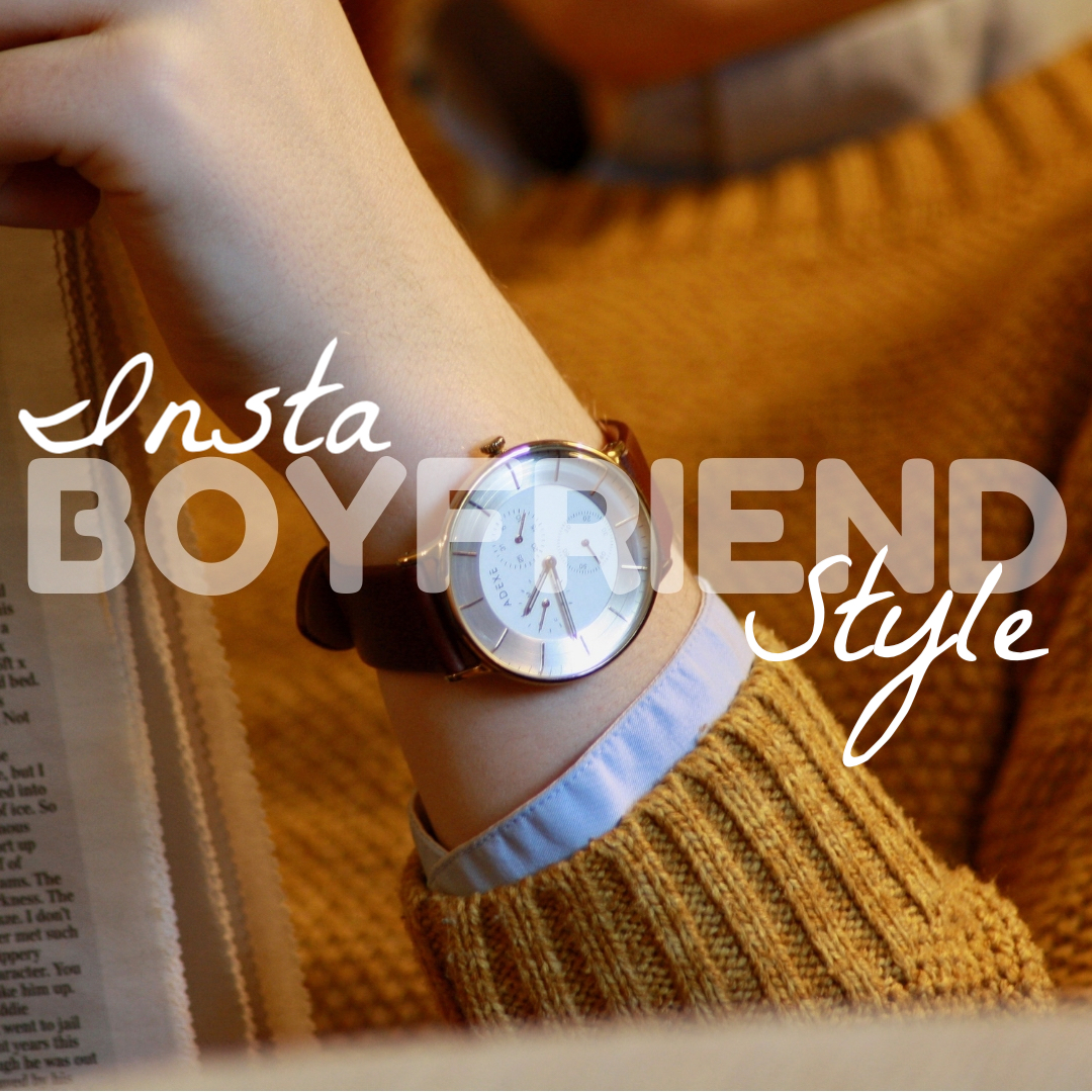 close up of men's watch with the words 'insta boyfriend style' superimposed over the top