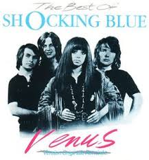 Venus, Shocking Blue picture sleeve a Venus SHOCKING BLUE, picture sleeve
